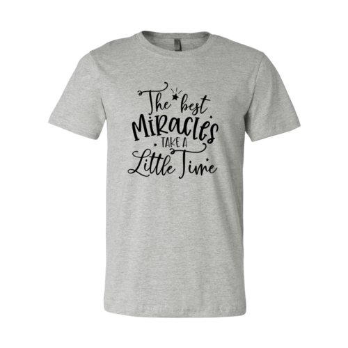 The Best Miracles Take a Little Time