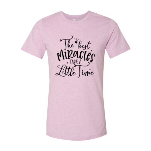 The Best Miracles Take a Little Time