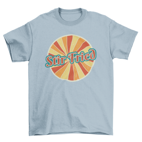 Stir Fried T-shirt