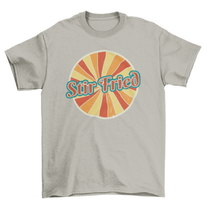 Stir Fried T-shirt
