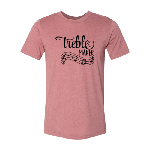 DT0877 Treble Maker Shirt