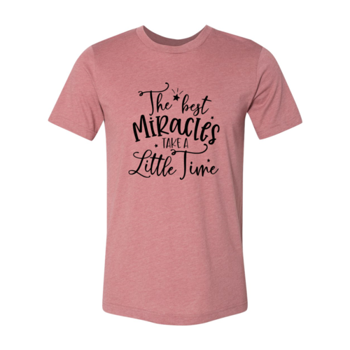 The Best Miracles Take a Little Time