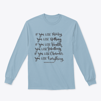 If You Lose Character You Lose Everything Scripture Hand Lettering