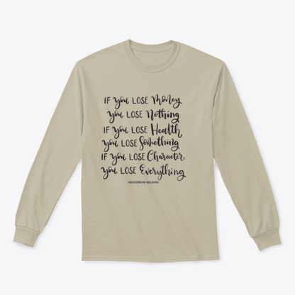 If You Lose Character You Lose Everything Scripture Hand Lettering