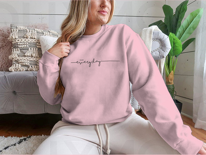 Enjoy Everyday Typographical Design for Sweatshirt