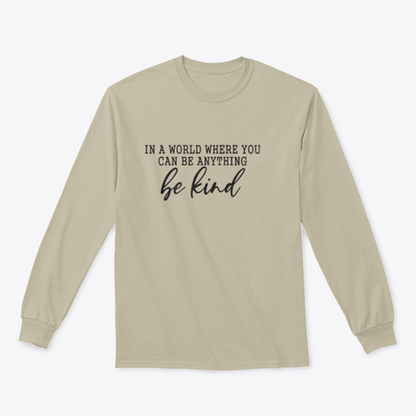 Be Kind Calligraphic Design for Sweatshirt