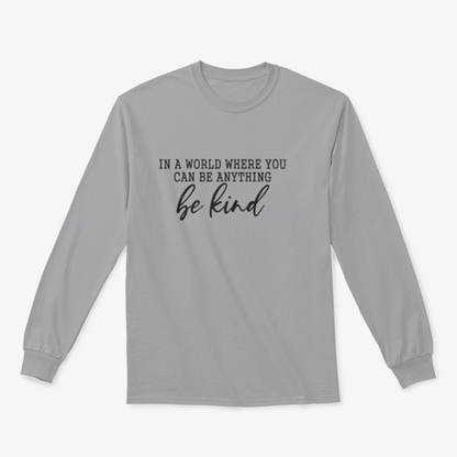 Be Kind Calligraphic Design for Sweatshirt
